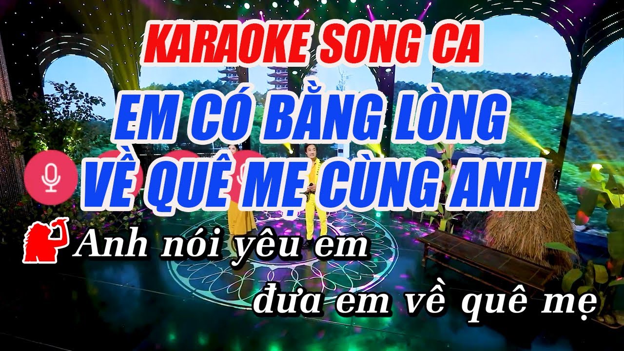 Em Có Bằng Lòng Về Quê Mẹ Cùng Anh Karaoke Song Ca - Beat Nhạc Chuẩn Ca sĩ Bùi Thúy