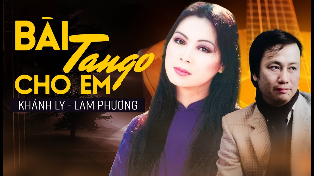 BÀI TANGO RIÊNG CHO EM (Sáng tác: Lam Phương) - KHÁNH LY | MV OFFICIAL