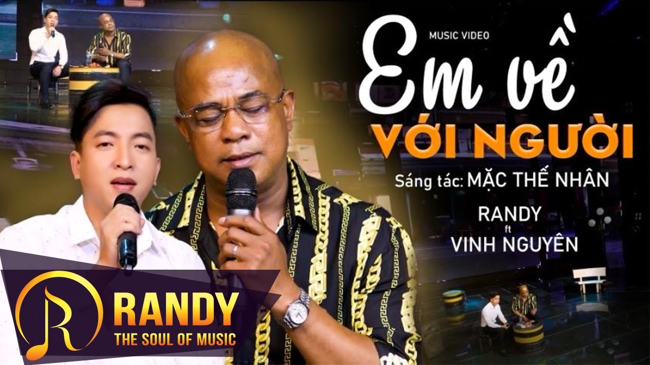 Em Về Với Người - Randy & Vinh Nguyên | 2 Anh Em Song Ca Chạm Đến Cảm Xúc Người Nghe (4K MV)