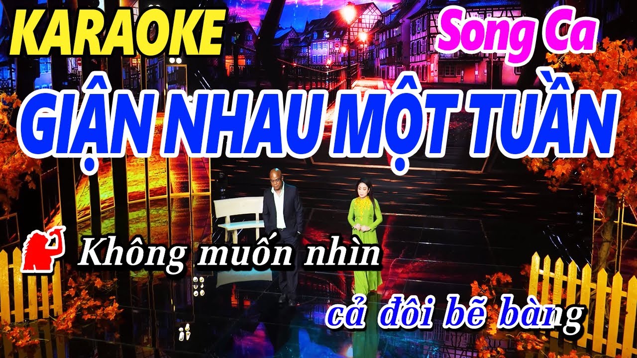 Giận Nhau Một Tuần Karaoke Song Ca Dễ Hát - Beat Chuẩn Thúy Hà & Randy