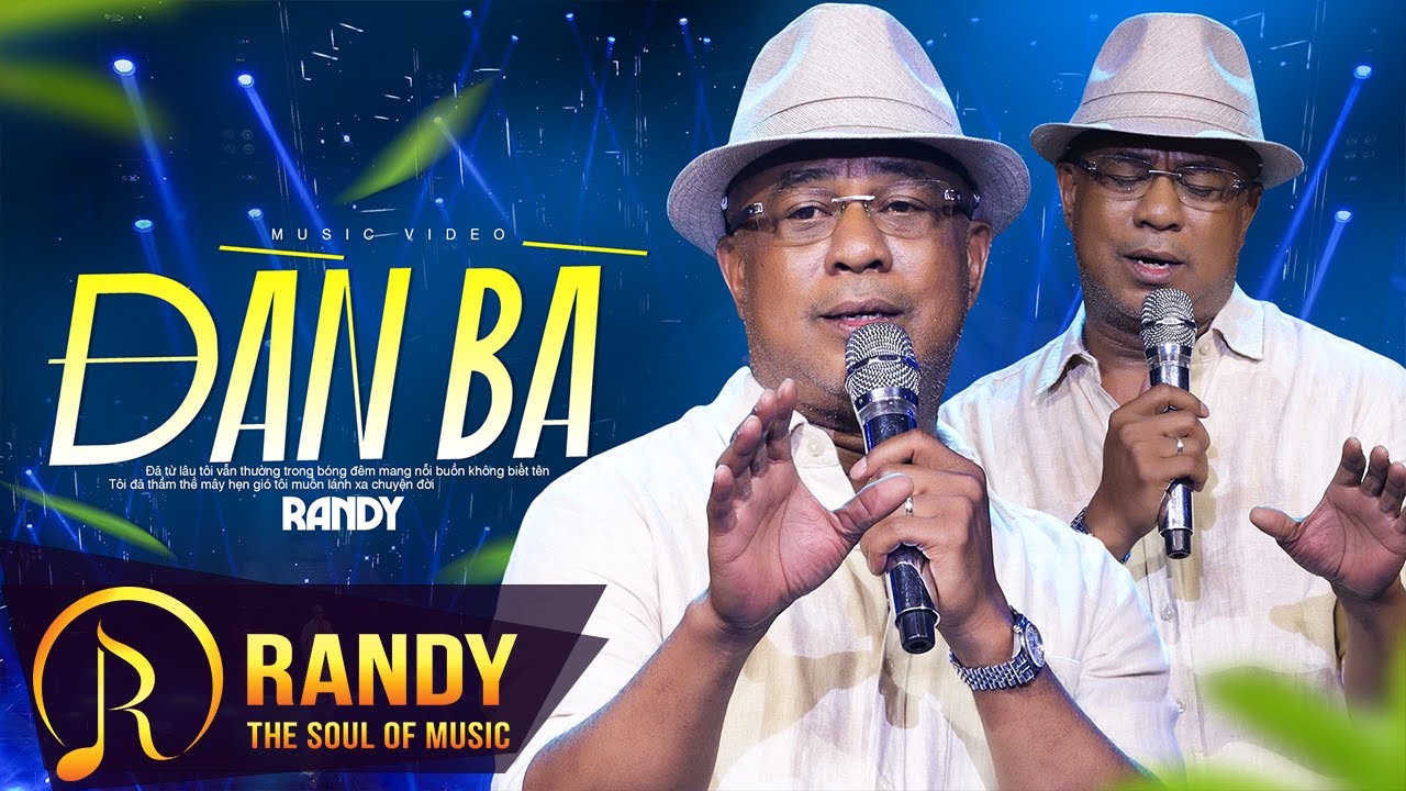 ĐÀN BÀ - RANDY | Ôi đàn bà là những niềm đau..