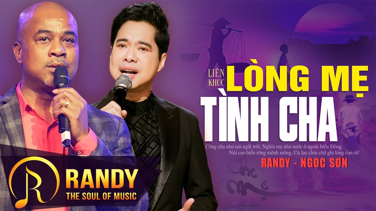 Liên Khúc Lòng Mẹ - Tình Cha | Randy & Ngọc Sơn