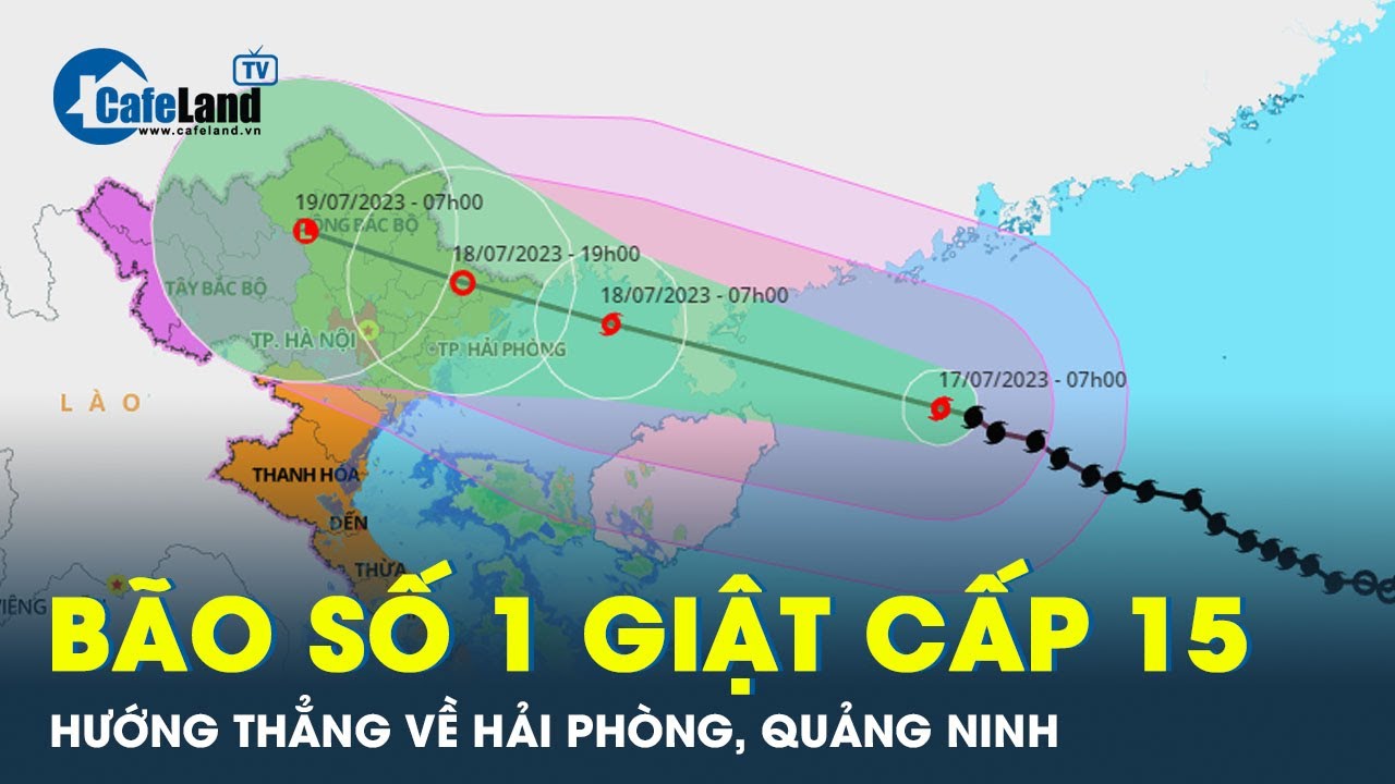 Bão số 1 mạnh lên giật cấp 15, miền Bắc mưa rất to kèm gió lớn | CafeLand