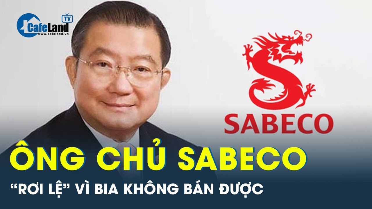 Lợi nhuận mảng bia giảm 38% khiến ông chủ Sabeco chỉ biết nghẹn ngào rơi lệ | CafeLand