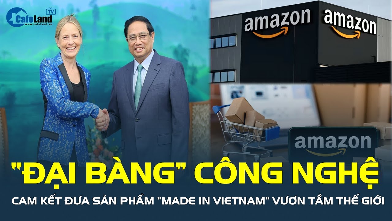 “Đại bàng” công nghệ hàng đầu Hoa Kỳ CAM KẾT đưa sản phẩm “Made in Vietnam” vươn tầm thế giới