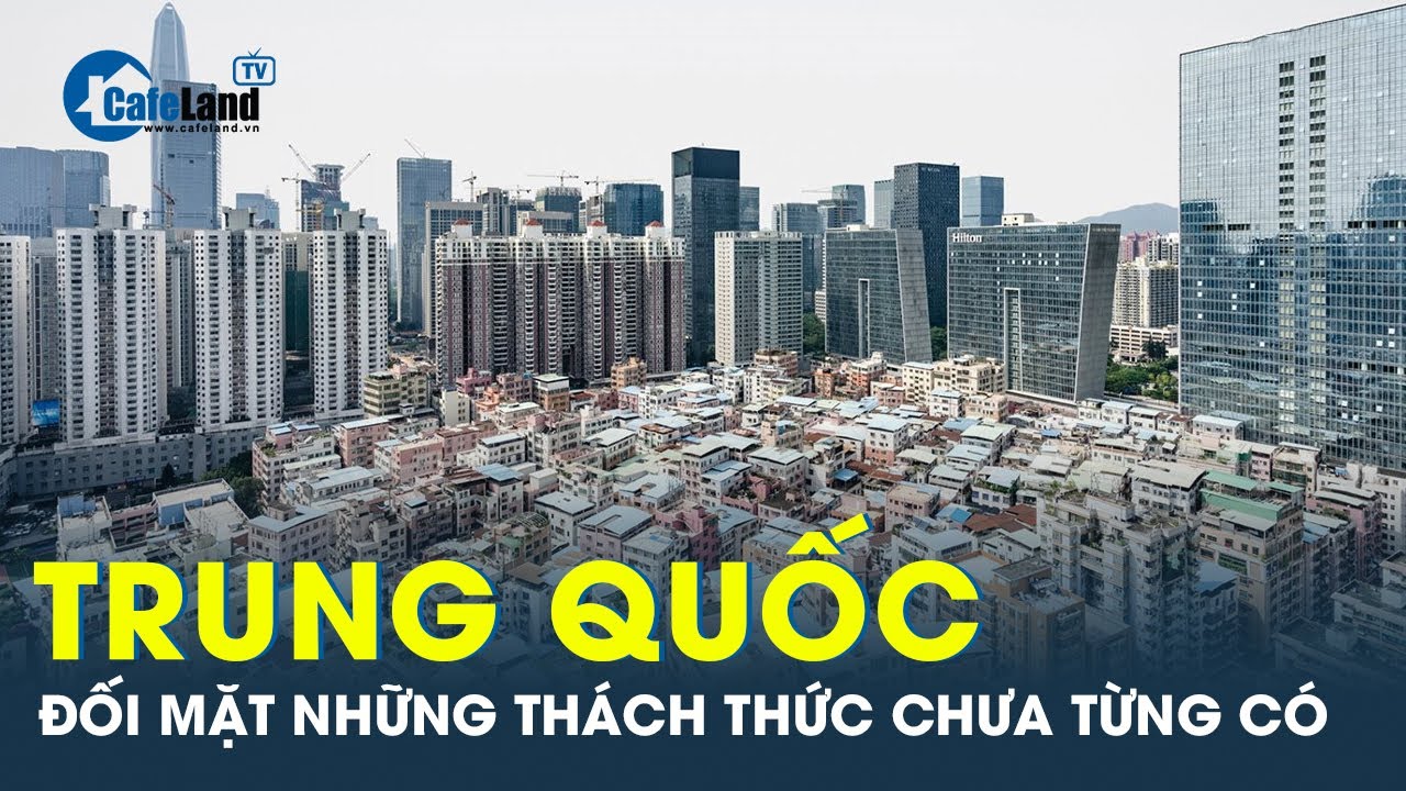 Kinh tế Trung Quốc “lâm nguy” hơn bao giờ hết | CafeLand