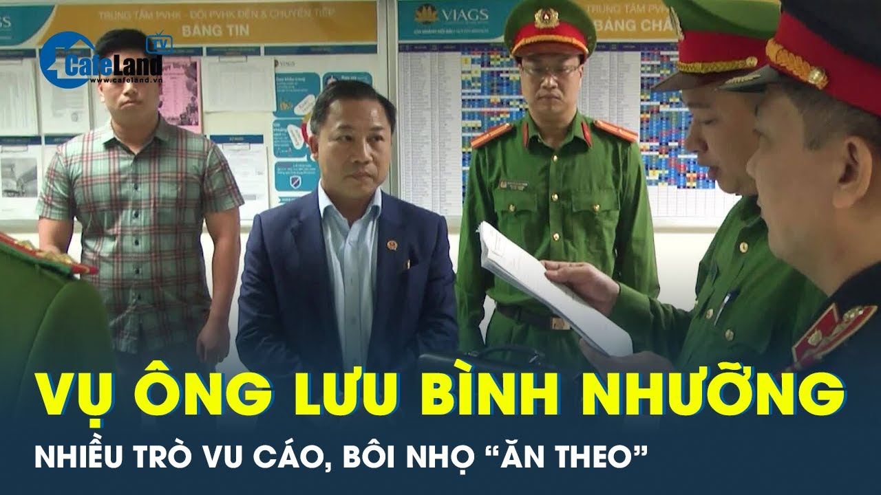 Thế lực chống phá cố tình đánh tráo bản chất vụ án ông Lưu Bình Nhưỡng | CafeLand