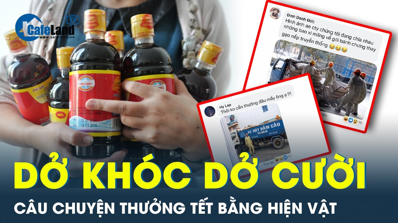 Cười ra nước mắt với câu chuyện thưởng tết bằng hiện vật của các doanh nghiệp, công ty tại Việt Nam