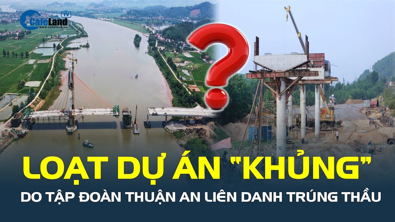 Cận cảnh loạt dự án “KHỦNG” do Tập đoàn Thuận An liên danh trúng thầu | CafeLand