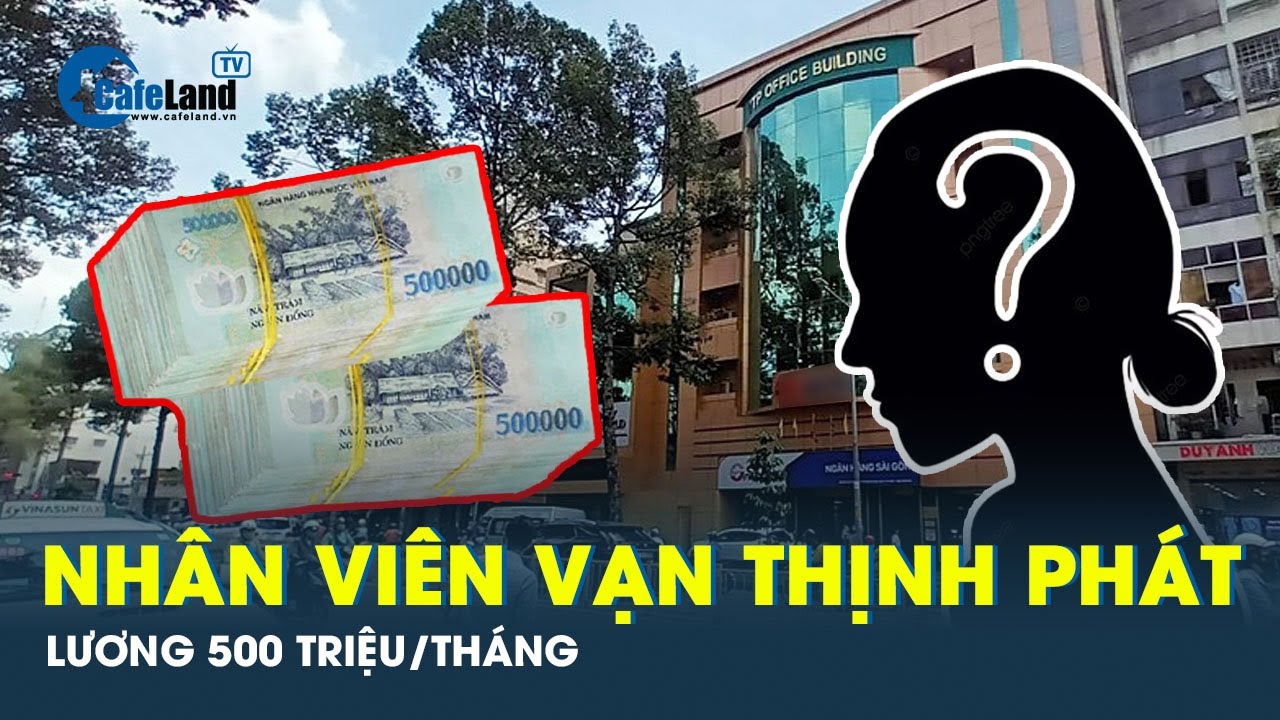 Bà Trương Mỹ Lan trả lương cho cấp dưới tới 500 triệu/tháng | CafeLand