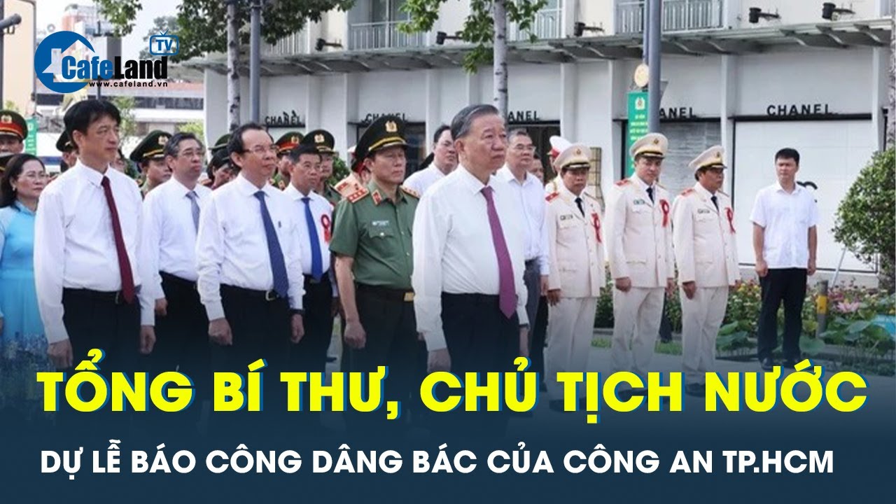 Tổng Bí thư, Chủ tịch nước Tô Lâm dự Lễ Báo công dâng Bác của Công an TP.HCM | Cafeland