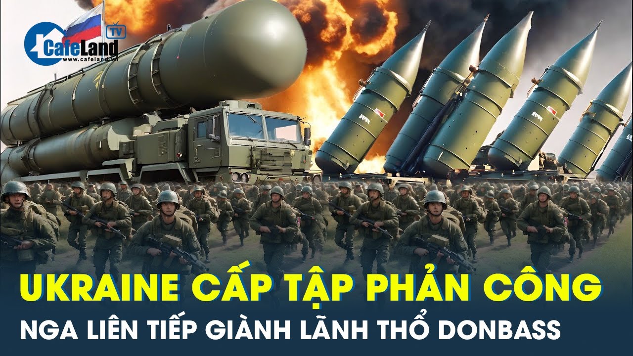 Nga liên tiếp giành thêm lãnh thổ Donbass, Ukraine “choáng váng” cấp tập phản công ở Kursk