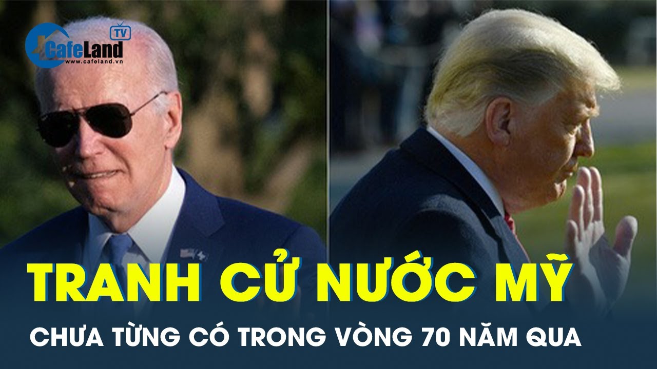 Mỹ sắp có cuộc tranh cử chưa từng có trong gần 70 năm | CafeLand