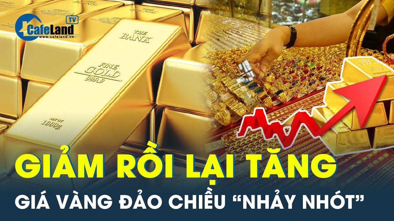 Bất ổn ở Trung Đông kéo dài, giá vàng “sáng nắng, chiều mưa” | CafeLand