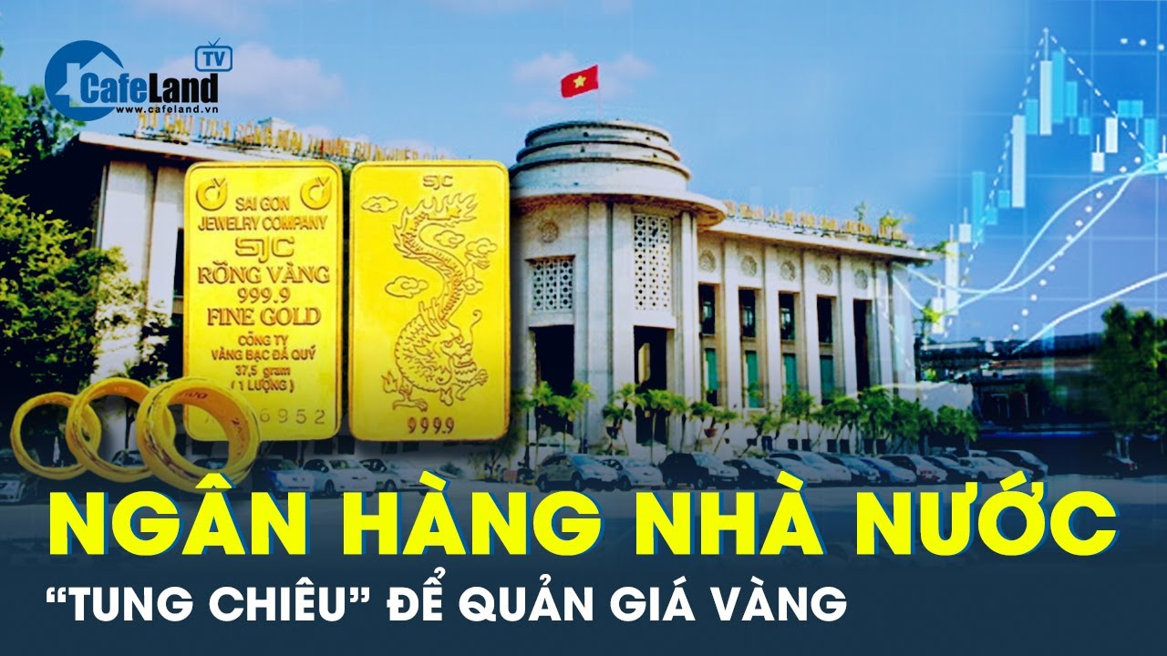 Ngân hàng “bơm” số lượng lớn vàng ra để cứu thị trường | CafeLand