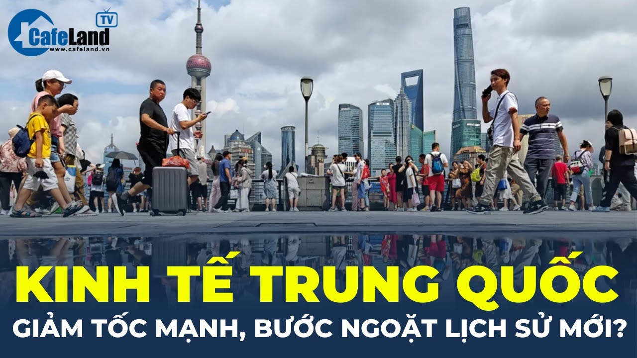 Sự trỗi dậy của SIÊU CƯỜNG KINH TẾ Trung Quốc đang ĐẢO NGƯỢC, bước ngoặt lịch sử mới? | CafeLand