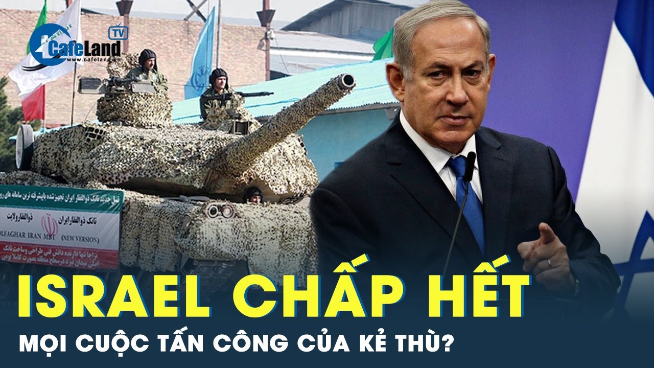 Israel sẵn sàng đáp trả bất kỳ cuộc tấn công nào nhằm vào nước này | CafeLand