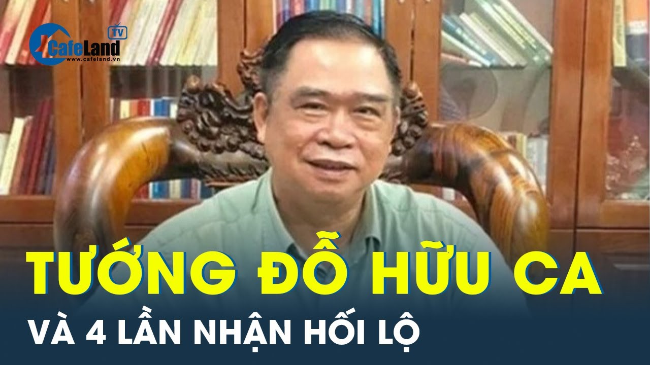 Cách dẫn dụ mà cựu Giám đốc Công an Hải Phòng Đỗ Hữu Ca khiến “con mồi” nộp 35 tỷ | CafeLand