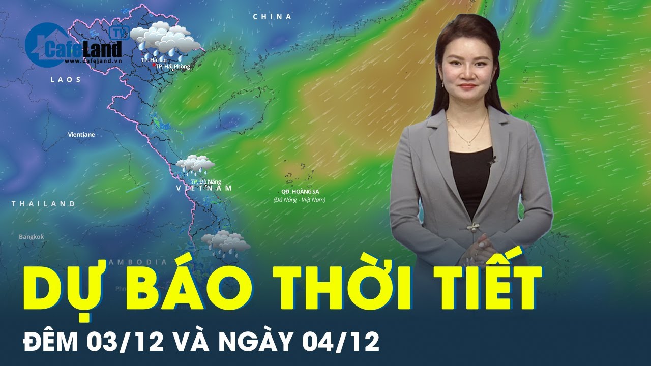 Dự báo thời tiết đêm nay và ngày mai 04/12: Miền Bắc trời rét, Trung Bộ còn mưa lớn | CafeLand