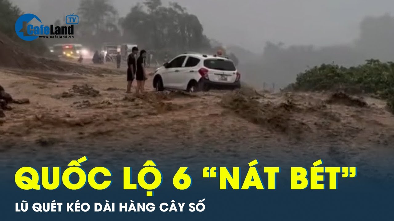 Lũ quét khủng khiếp ở quốc lộ 6, ô tô kẹt dài dặc, cuốn trôi xe máy | Cafeland