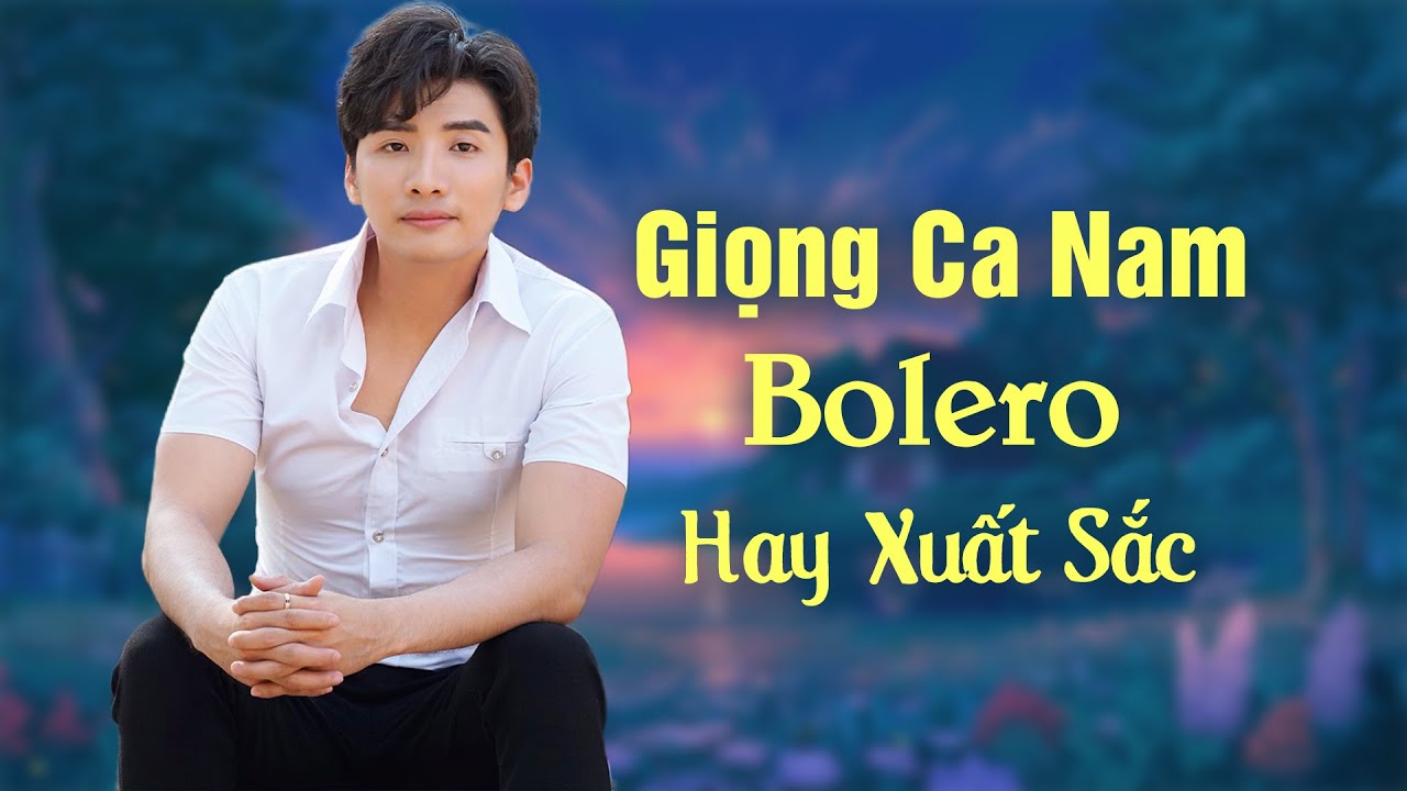 Đây Mới Là Giọng Ca Nam Bolero Hay Nhất Hiện Nay - Liên Khúc Xin Em Đừng Khóc Vu Quy