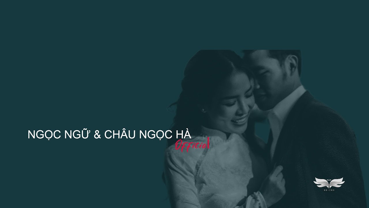 Châu Ngọc Hà - Ngọc Ngữ giới thiệu kênh Youtube chính thức " Ngoc Ngữ & Châu Ngọc Hà Oficial 💌 "