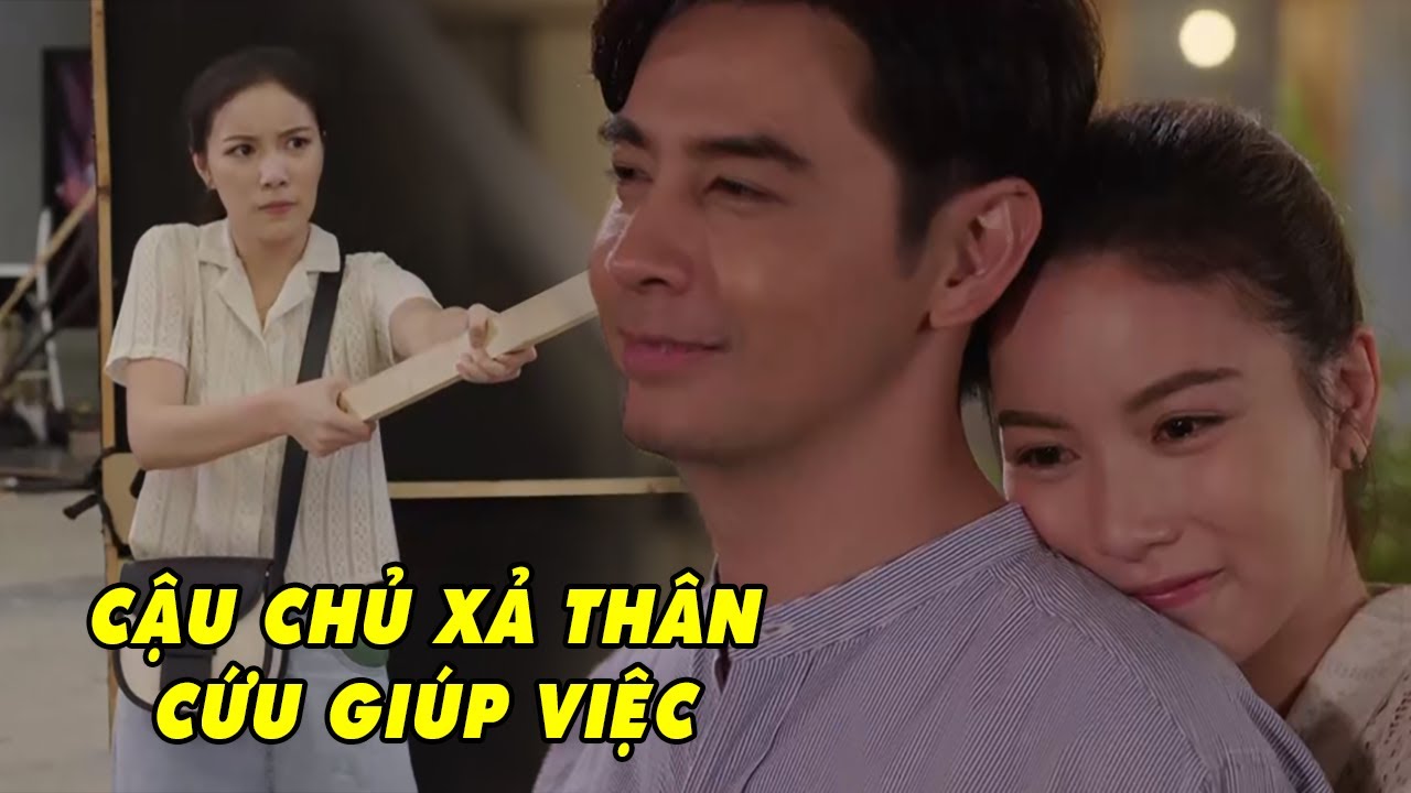 Cậu Chủ Xả Thân Cứu Giúp Việc Bị Xã Hội Đen Bắt Cóc và Cái Kết | Phim Tình Cảm Thái Lan Hay Nhất