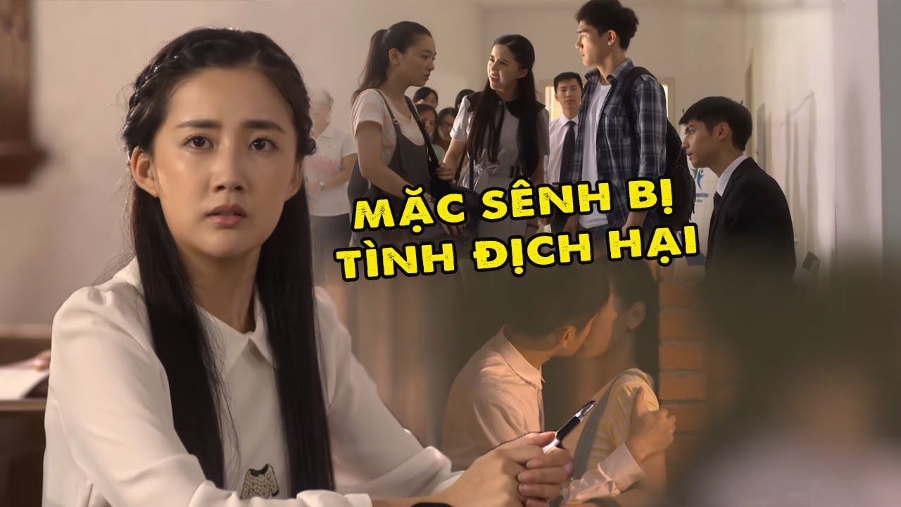 Mặc Sênh Bị Tình Địch Hại Không Ngờ Lại Tán Đổ Hà Dĩ Thâm | Phim Ngôn Tình Trung Quốc Hay Nhất