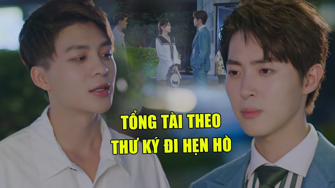 Tổng Tài Vứt Bỏ Sĩ Diện Theo Thư Ký Đi Hẹn Hò Cùng Tình Địch |  Phim Ngôn Tình Trung Quốc Hay Nhất