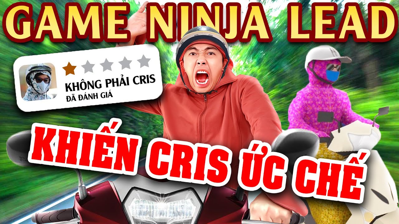 Gêm Ninja Lead đã đổi đời CrisDevilGamer