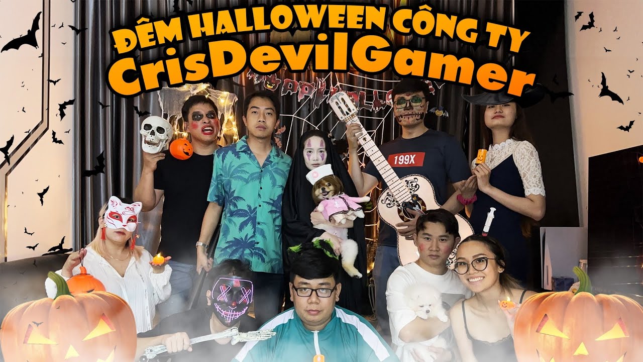 Đêm Halloween của công ty CrisDevilGamer