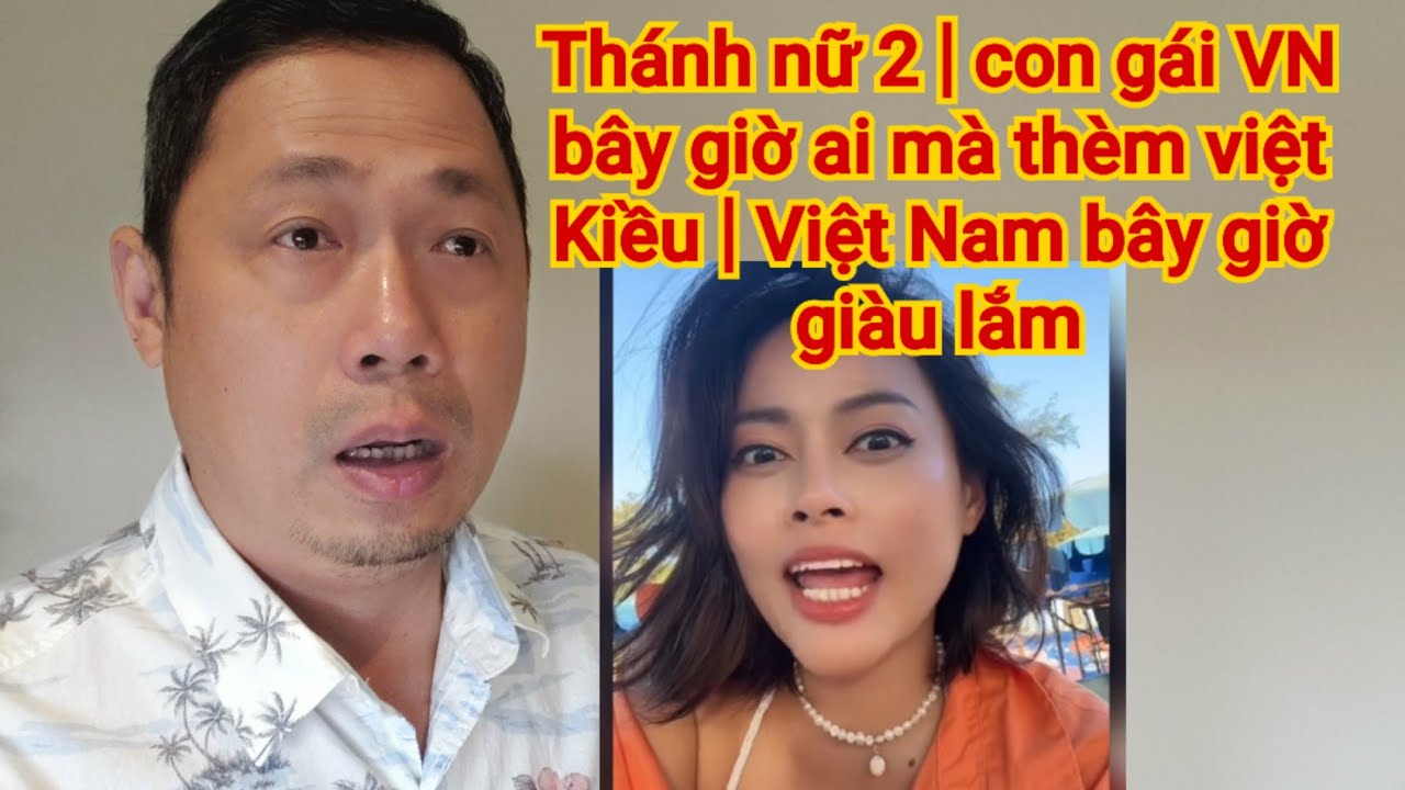 Thánh nữ làng chơi | Mấy Anh Việt Kiều "8 ngàn năm" chưa về VN tưởng VN còn nghèo lắm