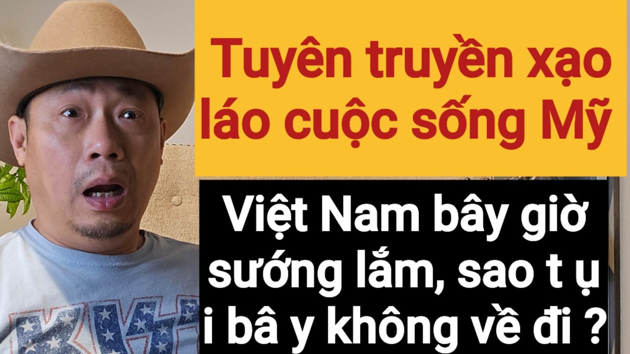 Việt Kiều không thích Mỹ cứ về Việt Nam liền | Tiếc nuối nơi đây làm gì ?