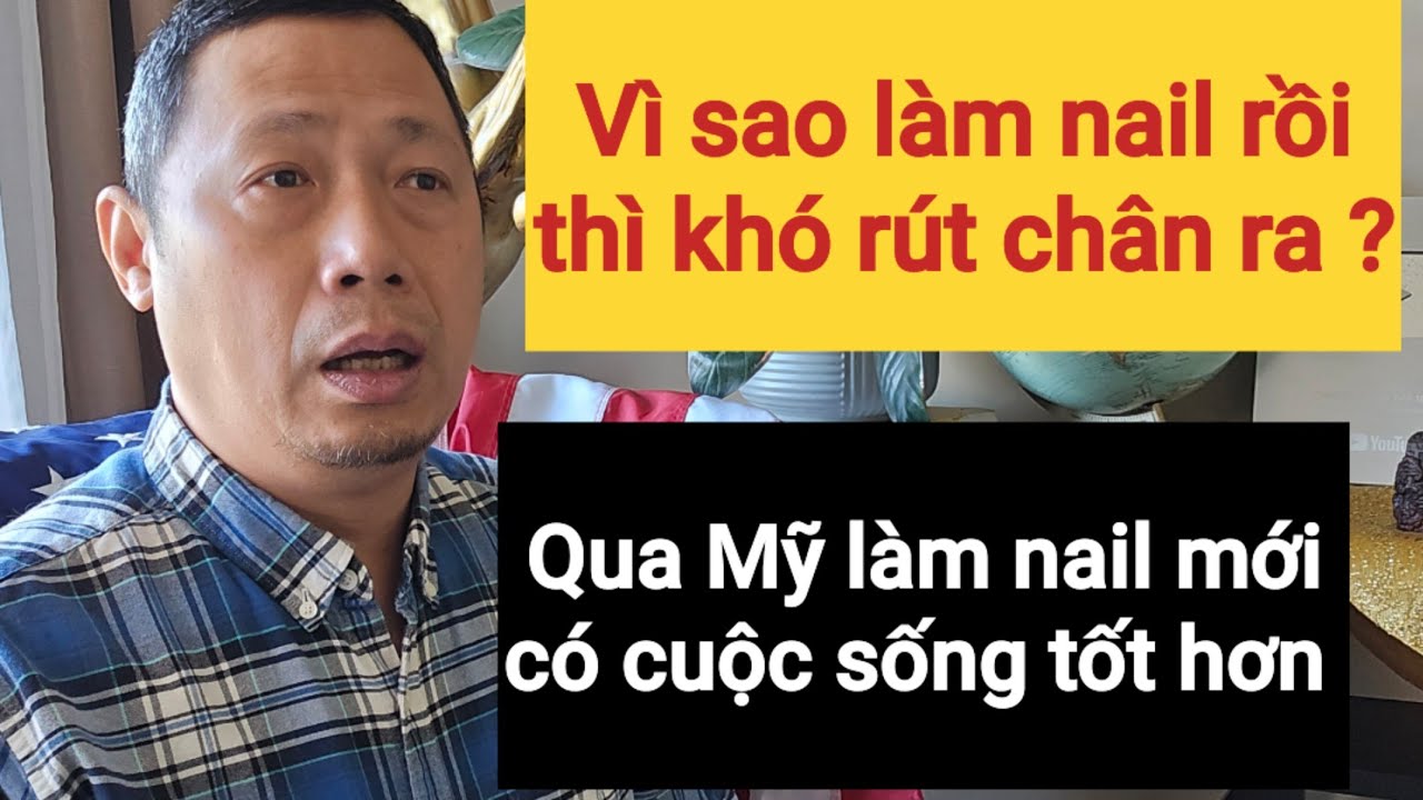 U60 qua Mỹ định cư cũng phải làm nail thôi | vậy ở VN U60 làm được nghề gì?