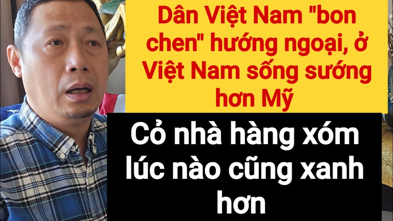 Ở Mỹ có thật sướng không | Người Việt đứng núi này trông núi nọ