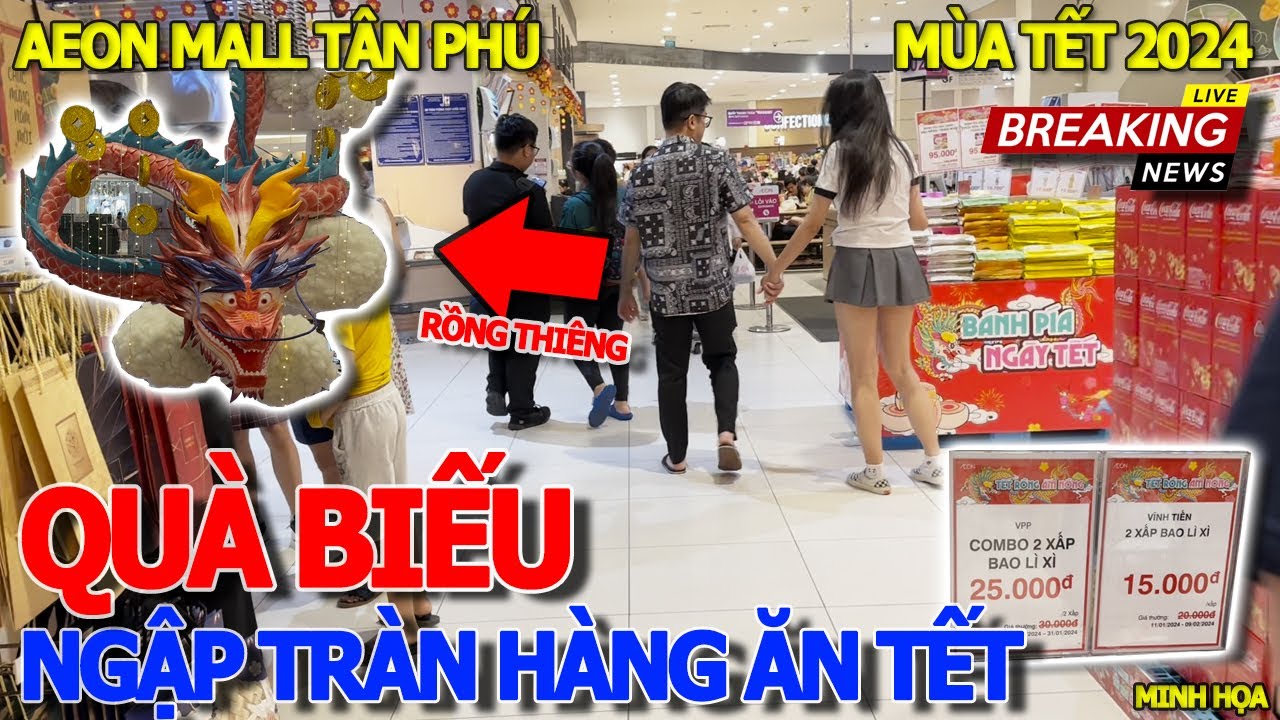 Bày bán la liệt HÀNG QUÀ BIẾU GIÁ CẢ ĐỦ LOẠI MÙA TẾT 2024 - RỒNG LƯỢN SIÊU KHỦNG AEON MALL TÂN PHÚ