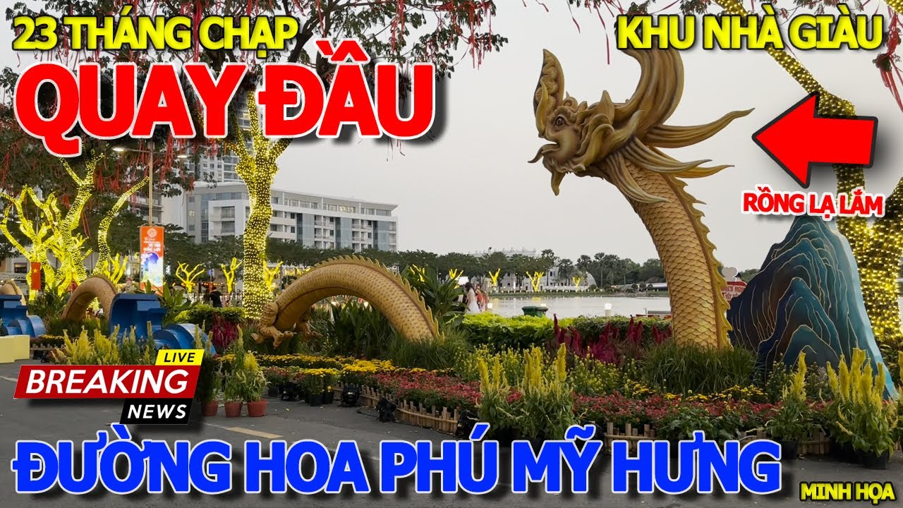 Ngỡ ngàng ĐƯỜNG HOA TẾT PHÚ MỸ HƯNG - CẢNH TƯỢNG CHƯA TỪNG THẤY MÙA THẮT LƯNG BUỘC BỤNG TẾT 2024