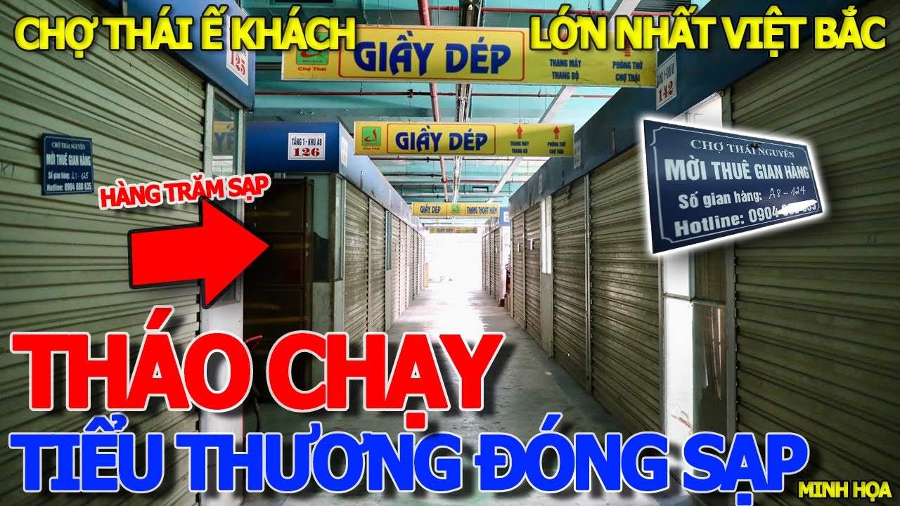 Căng rồi đồng loạt TIỂU THƯƠNG ĐÓNG SẠP RỜI KHU CHỢ LỚN NHẤT VIỆT BẮC - CÀNG BÁN CÀNG LỖ Ế KHẮP NƠI