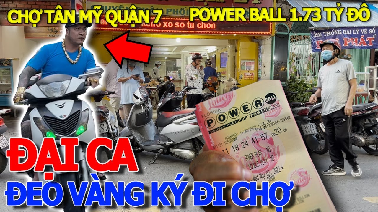 Tràn xuống đường ĐỔ XÔ MUA VÉ SỐ ĐỔI ĐỜI - GIẢI POWERBALL 1.73 TỶ ĐÔLA CHƯA AI TRÚNG - CHỢ TÂN MỸ