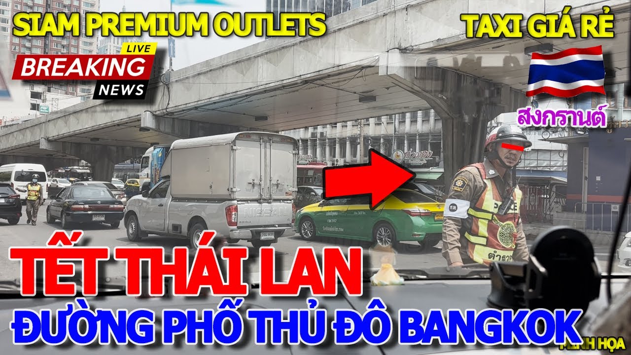 Hú hồn GIÂY PHÚT CHẠM TRÁN POLICE THÁI LAN - TAXI KHÔNG "CHẶT CHÉM" ĐẾN SIÊU THỊ HÀNG HIỆU OUTLETS