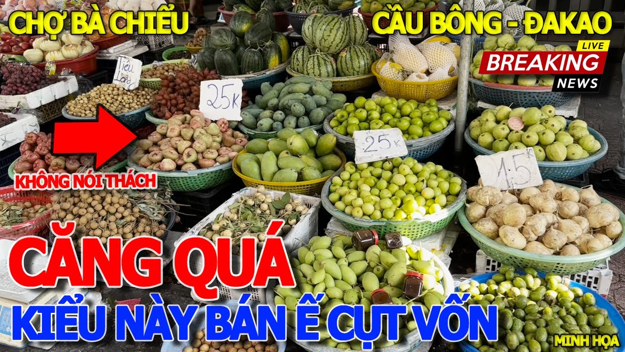 Căng rồi SÀI GÒN NẮNG CỰC TO - NGUY CƠ BÁN Ế HÀNG ÔI THIU VỨT BỎ - TÌNH HÌNH CHỢ BÀ CHIỂU & LĂNG ÔNG