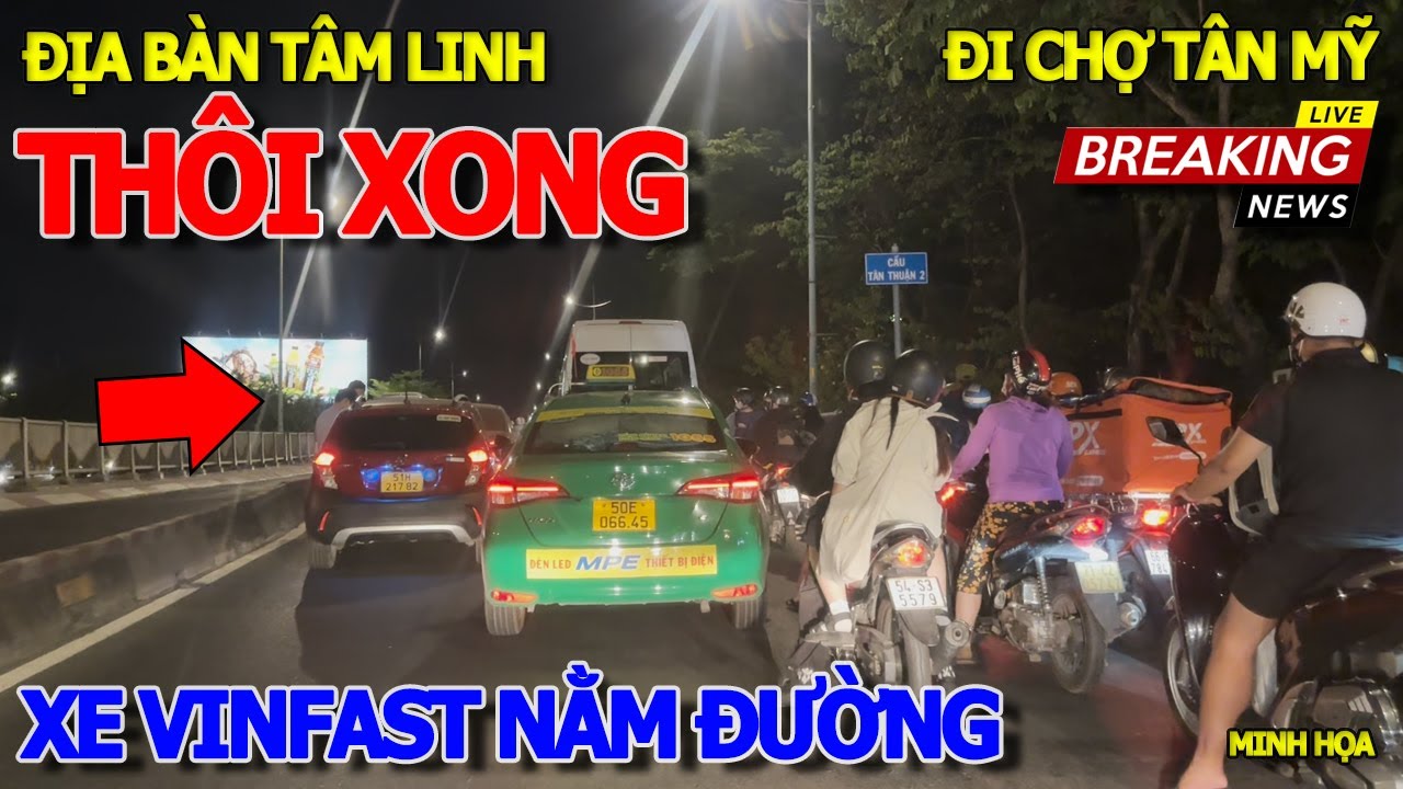 Rồi xong hiện trường XE VINFAST BỊ "HÔN ĐÍT" NGAY CHÂN CẦU TÂN THUẬN 2 KHU NGUY HIỂM - CHỢ TÂN MỸ