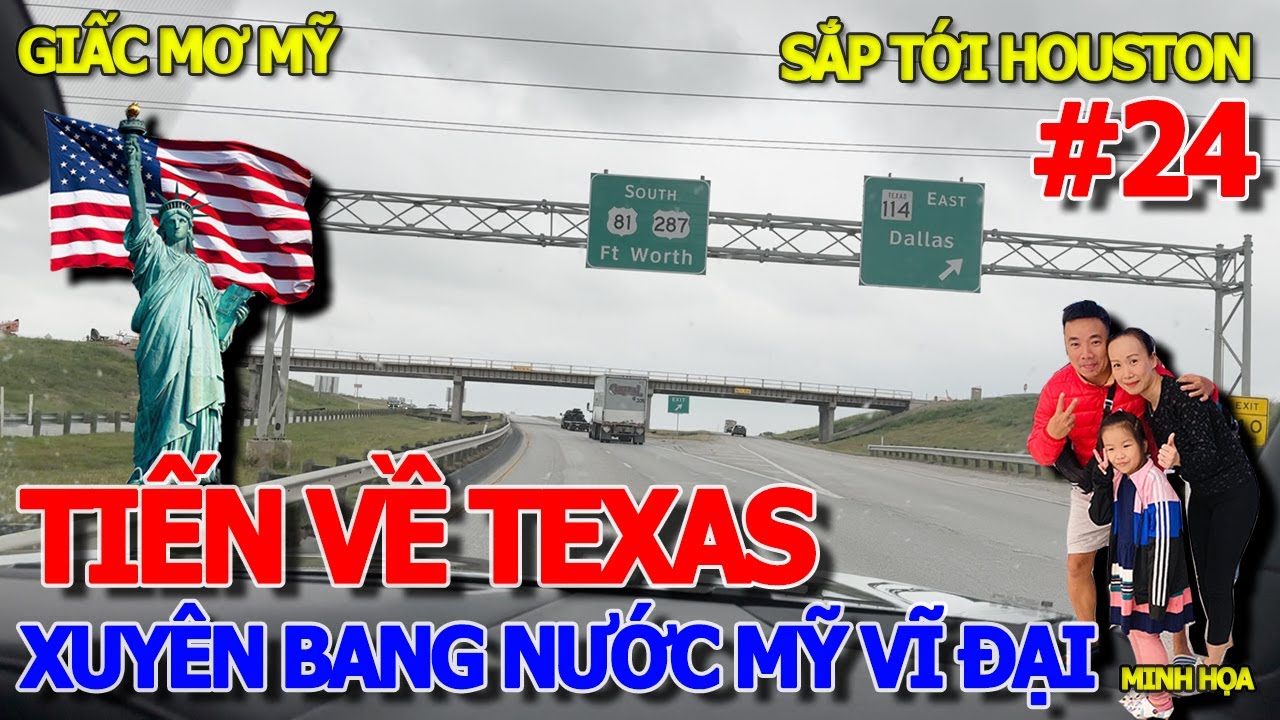 GIẤC MƠ MỸ - CHẠY XUYÊN BANG KHÁM PHÁ XỨ THIÊN ĐƯỜNG AI CŨNG MUỐN ĐẾN - SẮP TIẾN VÀO HOUSTON TEXAS