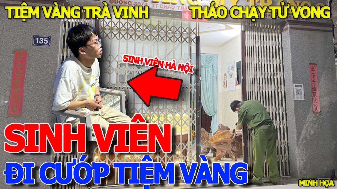 Quá bất ổn SINH VIÊN .CƯỚP.TIỆM.VÀNG THÁO CHẠY & CÁI KẾT ĐỒNG PHẠM.TỬ.VONG - KHU ĐẠI GIA PHÚ MỸ HƯNG