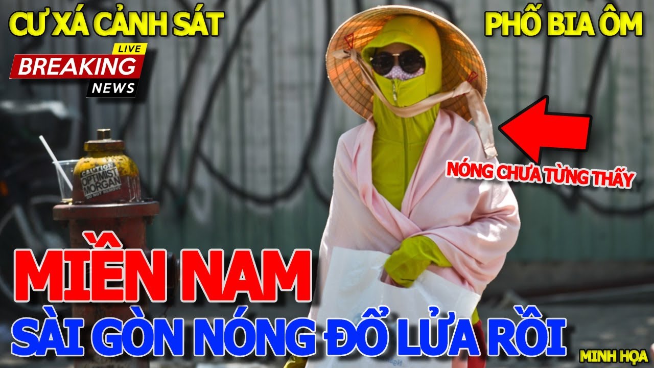 Không xong rồi MIỀU NAM SÀI GÒN NÓNG ĐỔ LỬA & LIÊN TỤC CHÁY NHÀ - CƯ XÁ CẢNH SÁT & PHỐ BIA VỊN EM ÚT