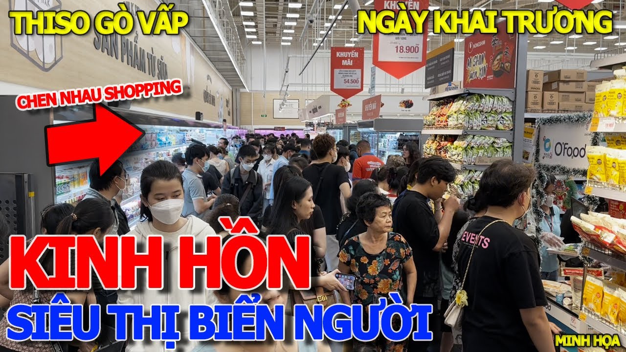 Kinh hoàng SIÊU THỊ THISO GÒ VẤP NGÀY KHAI TRƯƠNG - BIỂN NGƯỜI SHOPPING XẾP HÀNG KÍN QUẦY THU NGÂN