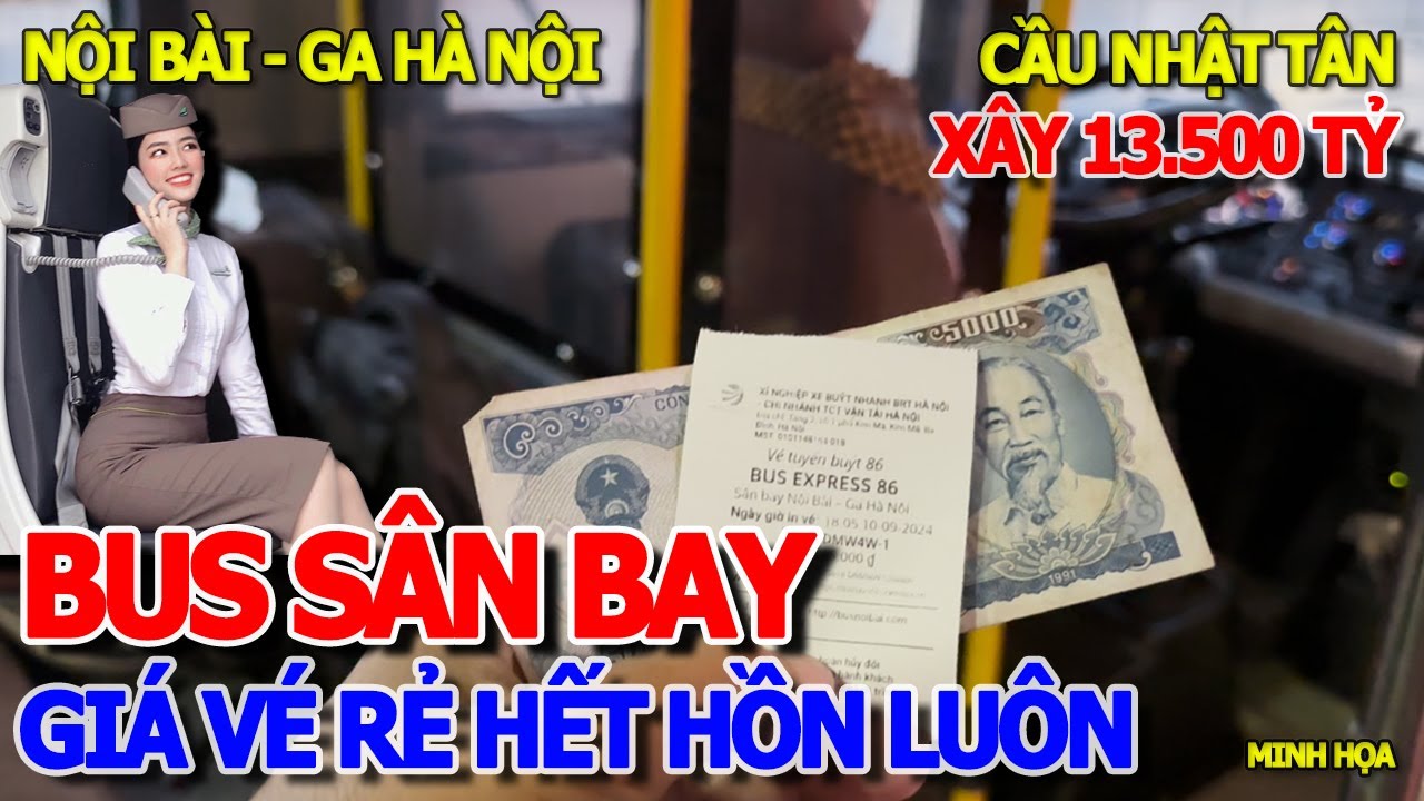 LẦN ĐẦU ĐI XE BUS SÂN BAY NỘI BÀI VỀ QUẬN HOÀN KIẾM & CẦU DÂY VĂNG 13.500 TỶ LỚN NHẤT VIỆT NAM