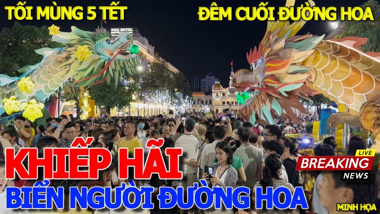 Kinh hoàng ĐÊM CUỐI ĐƯỜNG HOA NGUYỄN HUỆ MÙNG 5 TẾT TRƯỚC GIỜ ĐÓNG CỬA & BIỂN NGƯỜI CHEN CHỤP HÌNH