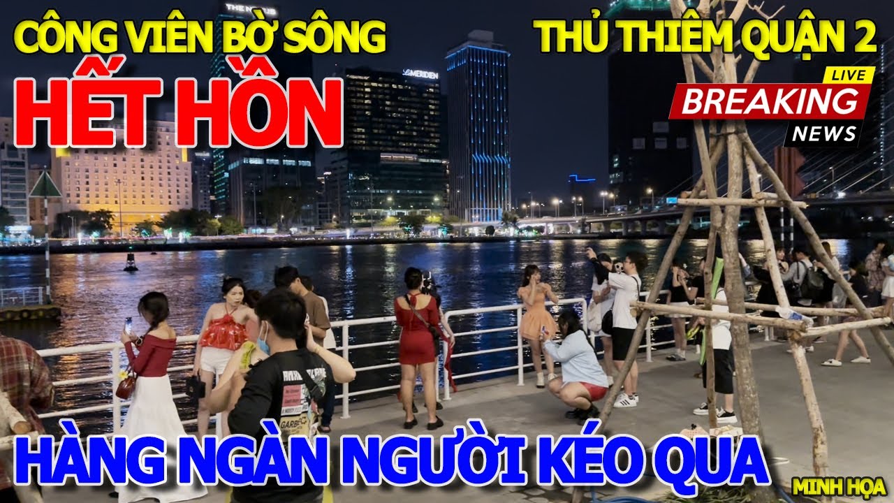 Ngỡ ngàng KHU ĂN CHƠI MỚI NỔI - HÀNG NGÀN THANH NIÊN KÉO QUA THỦ THIÊM HÓNG MÁT TRỐN NÓNG SÀI GÒN