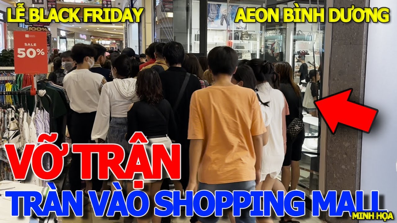 Bàng hoàng MÙA PHÁ SẢN giây phút TRÀN VÀO SIÊU THỊ AEON LỄ BLACK FRIDAY - BIỂN NGƯỜI SHOPPING